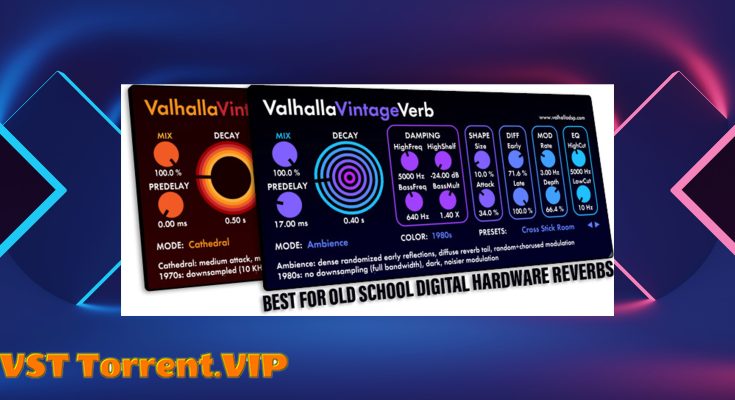 Valhalla DSP Valhalla VintageVerb v4.0.5 VST, VST3, AAX x64