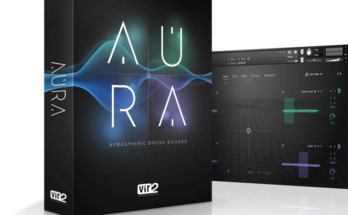 Vir2 Instruments – Aura Atmospheric Drone Builder 1.0.1 (KONTAKT)